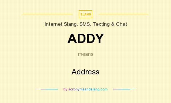 What does ADDY mean? It stands for Address