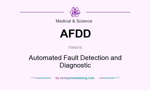 What does AFDD mean? It stands for Automated Fault Detection and Diagnostic