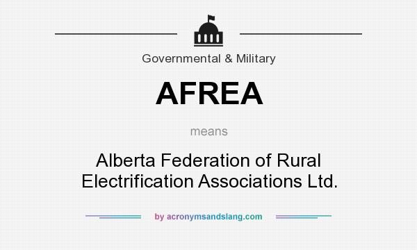 What does AFREA mean? It stands for Alberta Federation of Rural Electrification Associations Ltd.