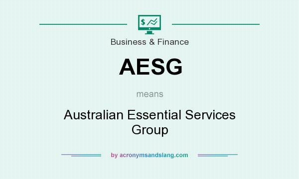 What does AESG mean? It stands for Australian Essential Services Group
