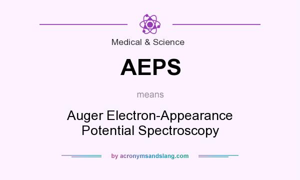 What does AEPS mean? It stands for Auger Electron-Appearance Potential Spectroscopy