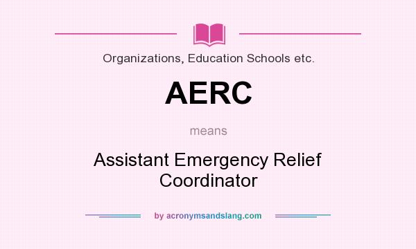 What does AERC mean? It stands for Assistant Emergency Relief Coordinator