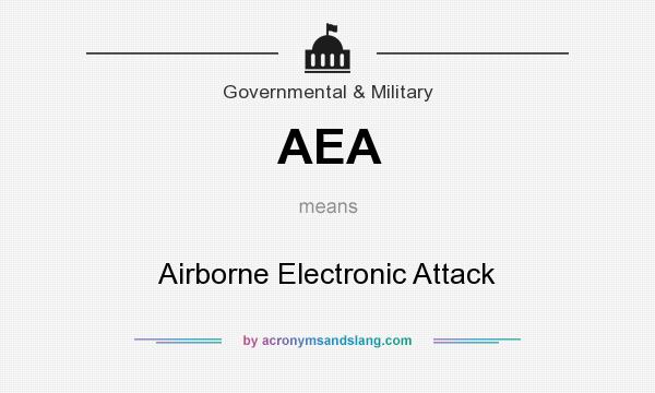 What does AEA mean? It stands for Airborne Electronic Attack