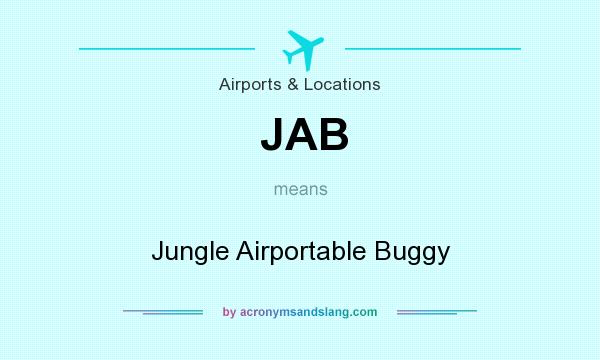 What does JAB mean? It stands for Jungle Airportable Buggy