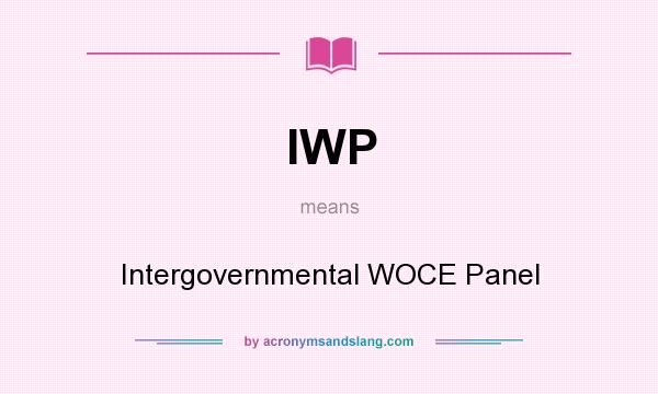 What does IWP mean? It stands for Intergovernmental WOCE Panel