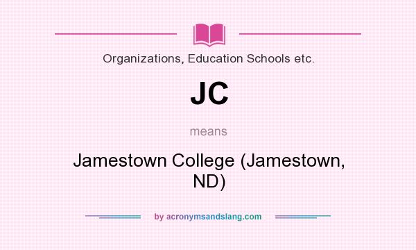 What does JC mean? It stands for Jamestown College (Jamestown, ND)
