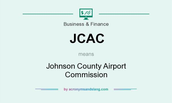 What does JCAC mean? It stands for Johnson County Airport Commission