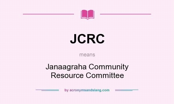 What does JCRC mean? It stands for Janaagraha Community Resource Committee