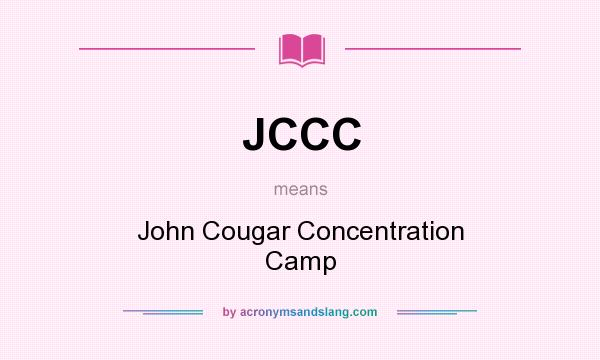What does JCCC mean? It stands for John Cougar Concentration Camp