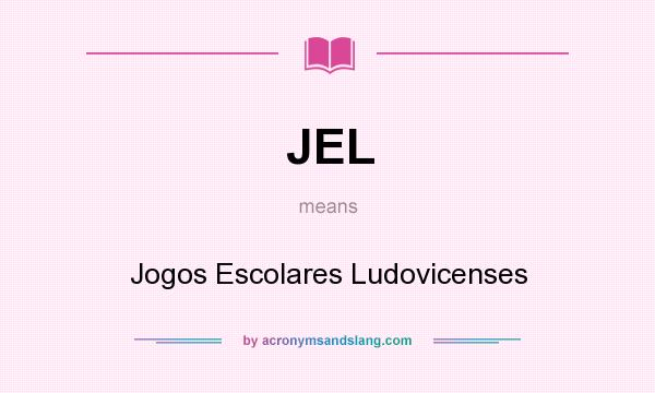 What does JEL mean? It stands for Jogos Escolares Ludovicenses