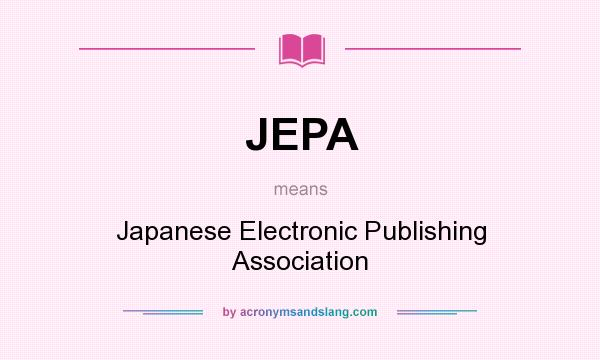 What does JEPA mean? It stands for Japanese Electronic Publishing Association