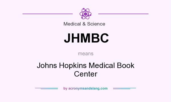 What does JHMBC mean? It stands for Johns Hopkins Medical Book Center