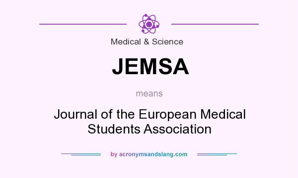 What does JEMSA mean? It stands for Journal of the European Medical Students Association