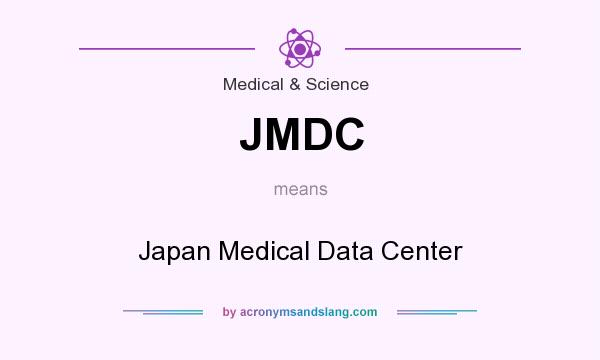 What does JMDC mean? It stands for Japan Medical Data Center