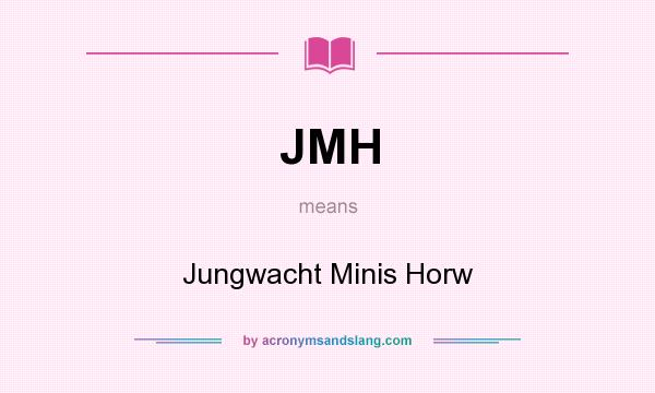 What does JMH mean? It stands for Jungwacht Minis Horw
