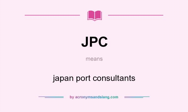 What does JPC mean? It stands for japan port consultants