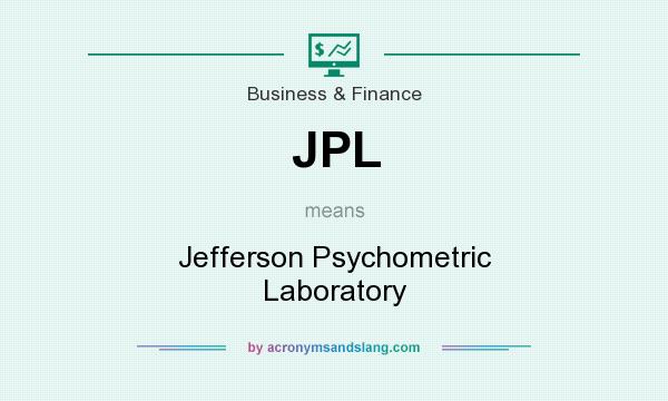 What does JPL mean? It stands for Jefferson Psychometric Laboratory