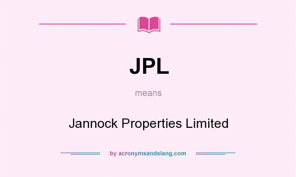 What does JPL mean? It stands for Jannock Properties Limited