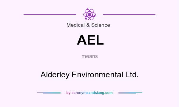 What does AEL mean? It stands for Alderley Environmental Ltd.