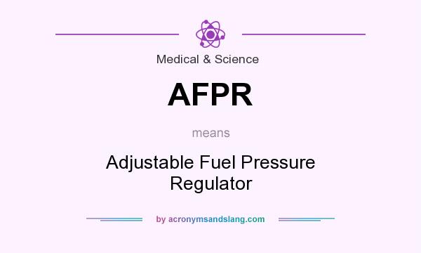What does AFPR mean? It stands for Adjustable Fuel Pressure Regulator