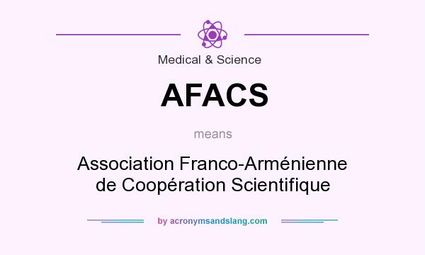 What does AFACS mean? It stands for Association Franco-Arménienne de Coopération Scientifique