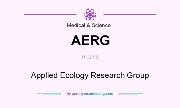 What does AERG mean? It stands for Applied Ecology Research Group