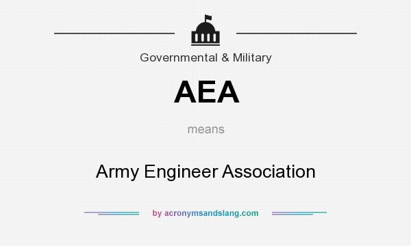 What does AEA mean? It stands for Army Engineer Association