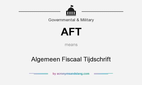 What does AFT mean? It stands for Algemeen Fiscaal Tijdschrift