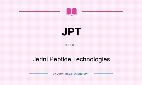 What does JPT mean? It stands for Jerini Peptide Technologies