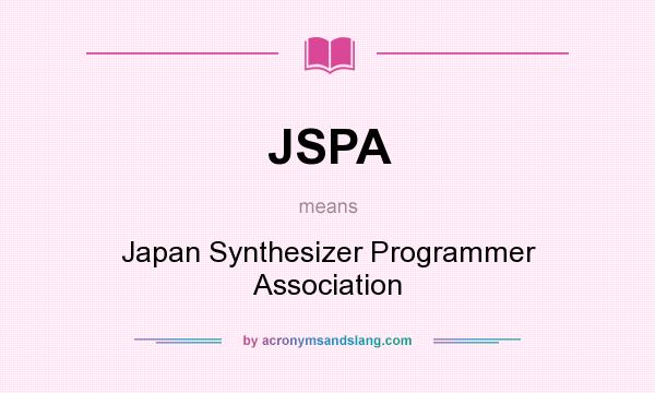 What does JSPA mean? It stands for Japan Synthesizer Programmer Association