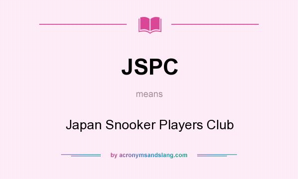 What does JSPC mean? It stands for Japan Snooker Players Club