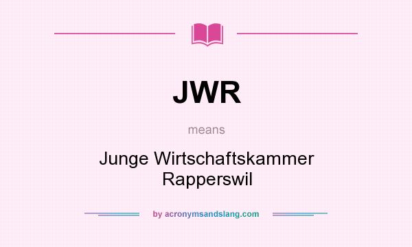 What does JWR mean? It stands for Junge Wirtschaftskammer Rapperswil
