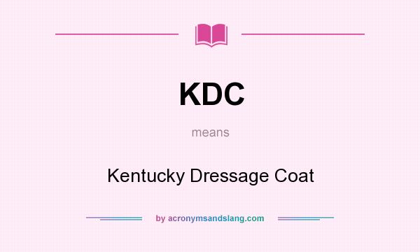 What does KDC mean? It stands for Kentucky Dressage Coat