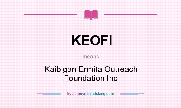 What does KEOFI mean? It stands for Kaibigan Ermita Outreach Foundation Inc