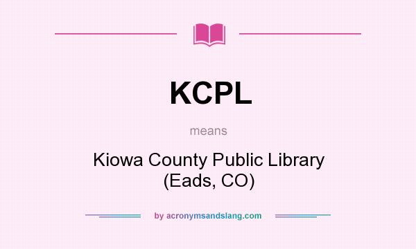 What does KCPL mean? It stands for Kiowa County Public Library (Eads, CO)