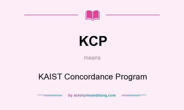 What does KCP mean? It stands for KAIST Concordance Program