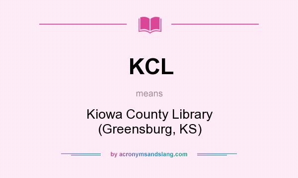 What does KCL mean? It stands for Kiowa County Library (Greensburg, KS)