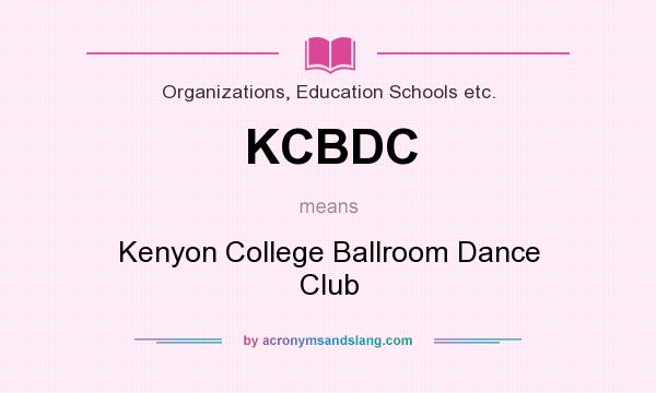 What does KCBDC mean? It stands for Kenyon College Ballroom Dance Club