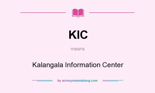 What does KIC mean? It stands for Kalangala Information Center