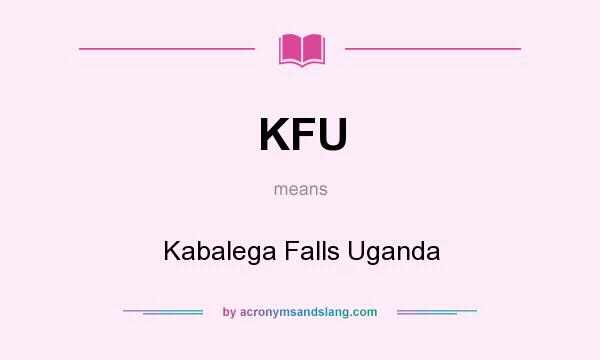 What does KFU mean? It stands for Kabalega Falls Uganda