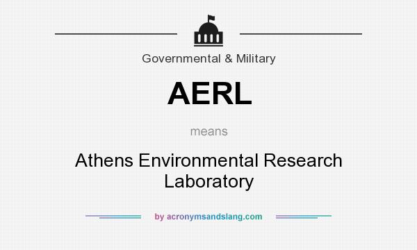 What does AERL mean? It stands for Athens Environmental Research Laboratory