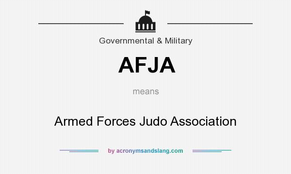 What does AFJA mean? It stands for Armed Forces Judo Association