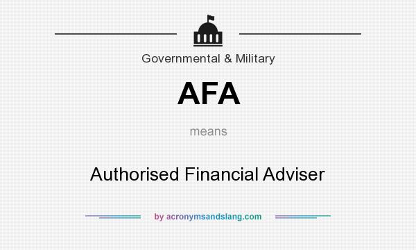 What does AFA mean? It stands for Authorised Financial Adviser