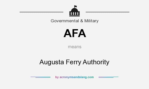 What does AFA mean? It stands for Augusta Ferry Authority