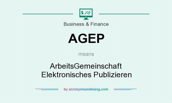 What does AGEP mean? It stands for ArbeitsGemeinschaft Elektronisches Publizieren
