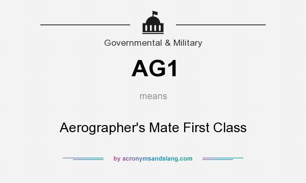 What does AG1 mean? It stands for Aerographer`s Mate First Class
