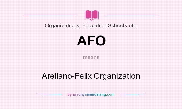 What does AFO mean? It stands for Arellano-Felix Organization
