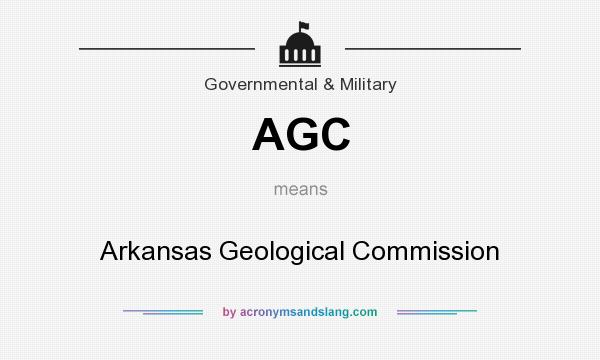 What does AGC mean? It stands for Arkansas Geological Commission