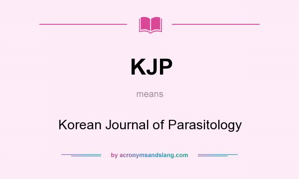 What does KJP mean? It stands for Korean Journal of Parasitology