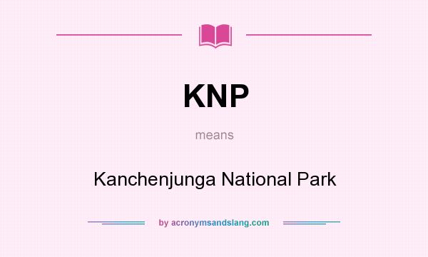 What does KNP mean? It stands for Kanchenjunga National Park
